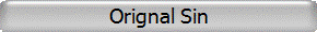 Orignal Sin