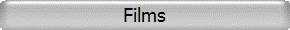 Films
