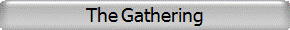 The Gathering